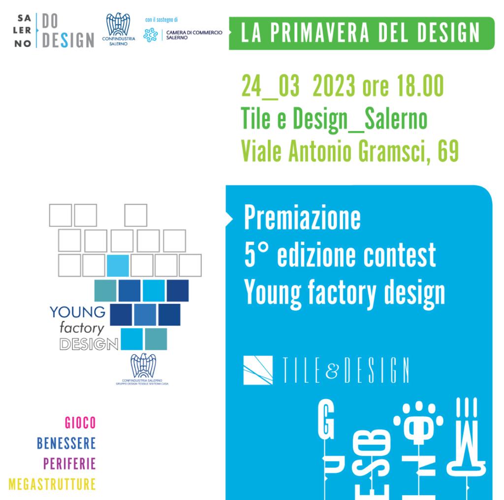 Young Factory Design, domani la cerimonia di premiazione della quinta edizione del contest – Costozero, magazine di economia, finanza, politica imprenditoriale e tempo libero – Confindustria Salerno